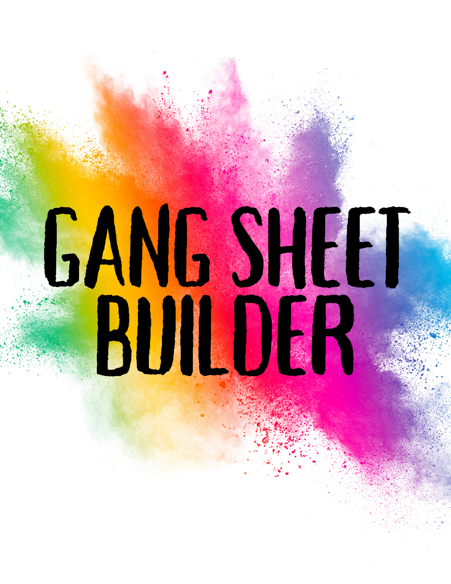 Gang Sheet Builder